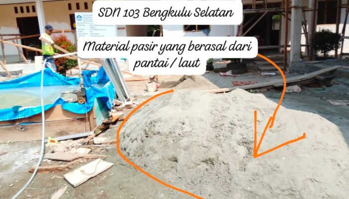 Proses Pengerjaan Program Revitalisasi ( SDN / 103 ) Bengkulu Selatan Diduga Melanggar UU Minerba Gunakan Pasir Ilegal.
